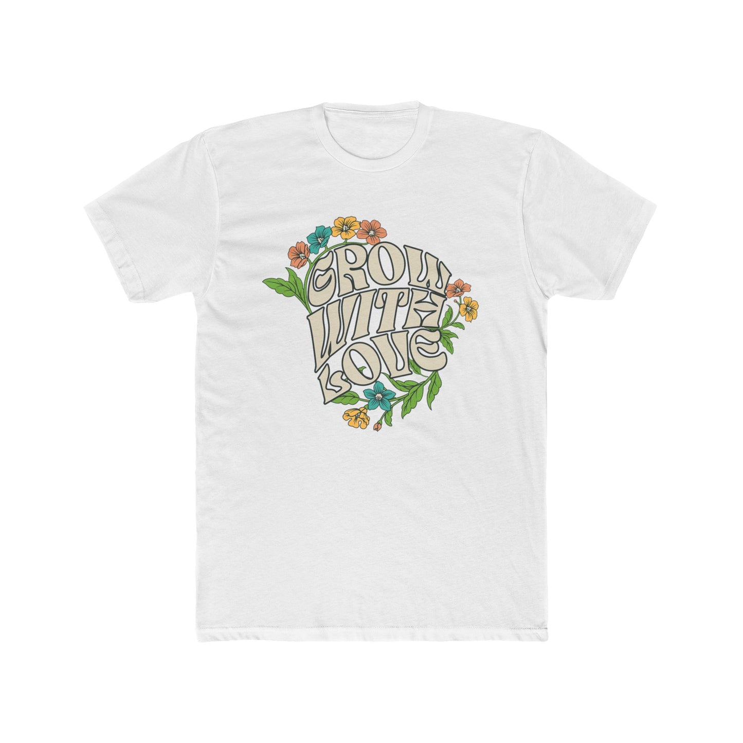 Grow With Love Unisex Tee - Floral Graphic T-Shirt for Nature Lovers