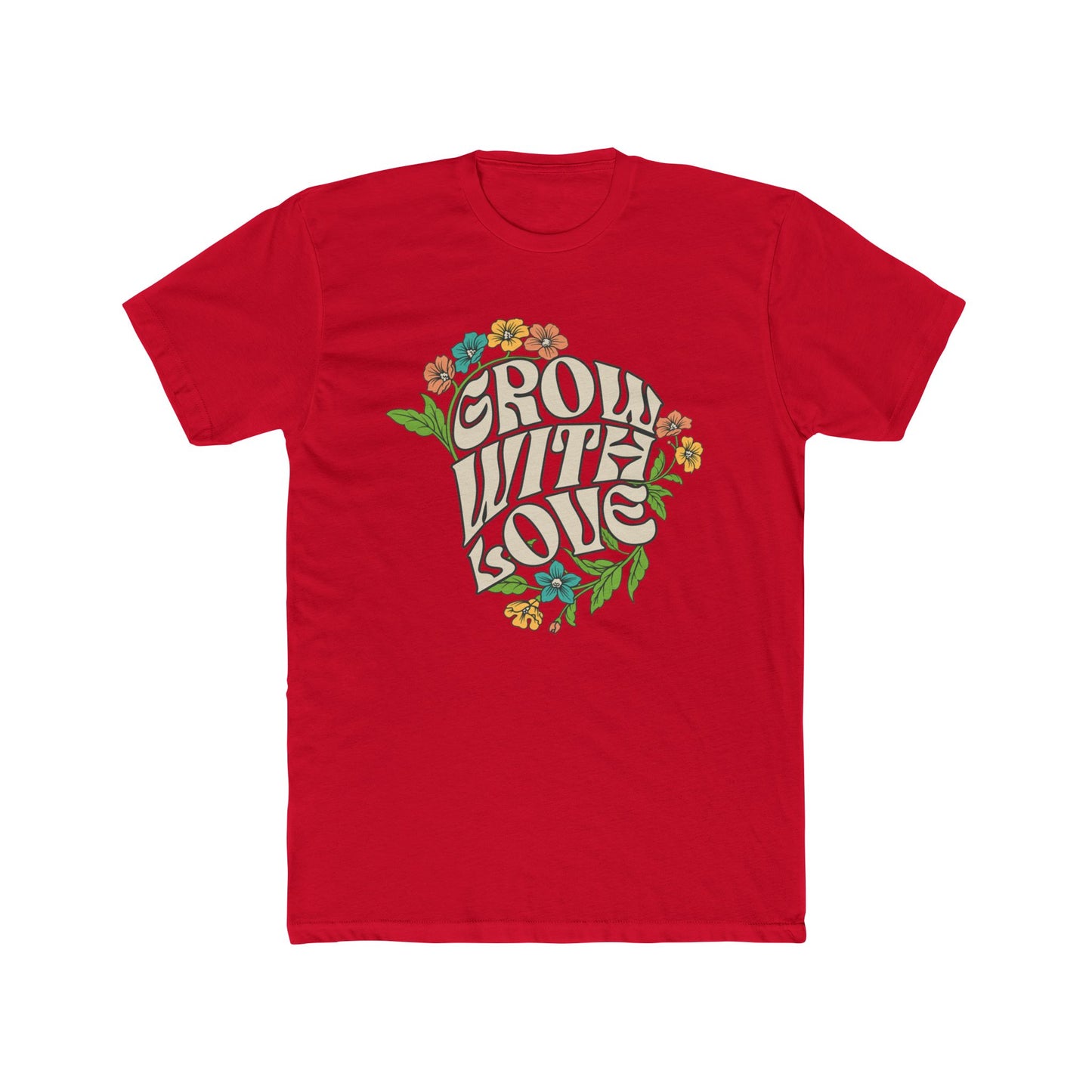 Grow With Love Unisex Tee - Floral Graphic T-Shirt for Nature Lovers