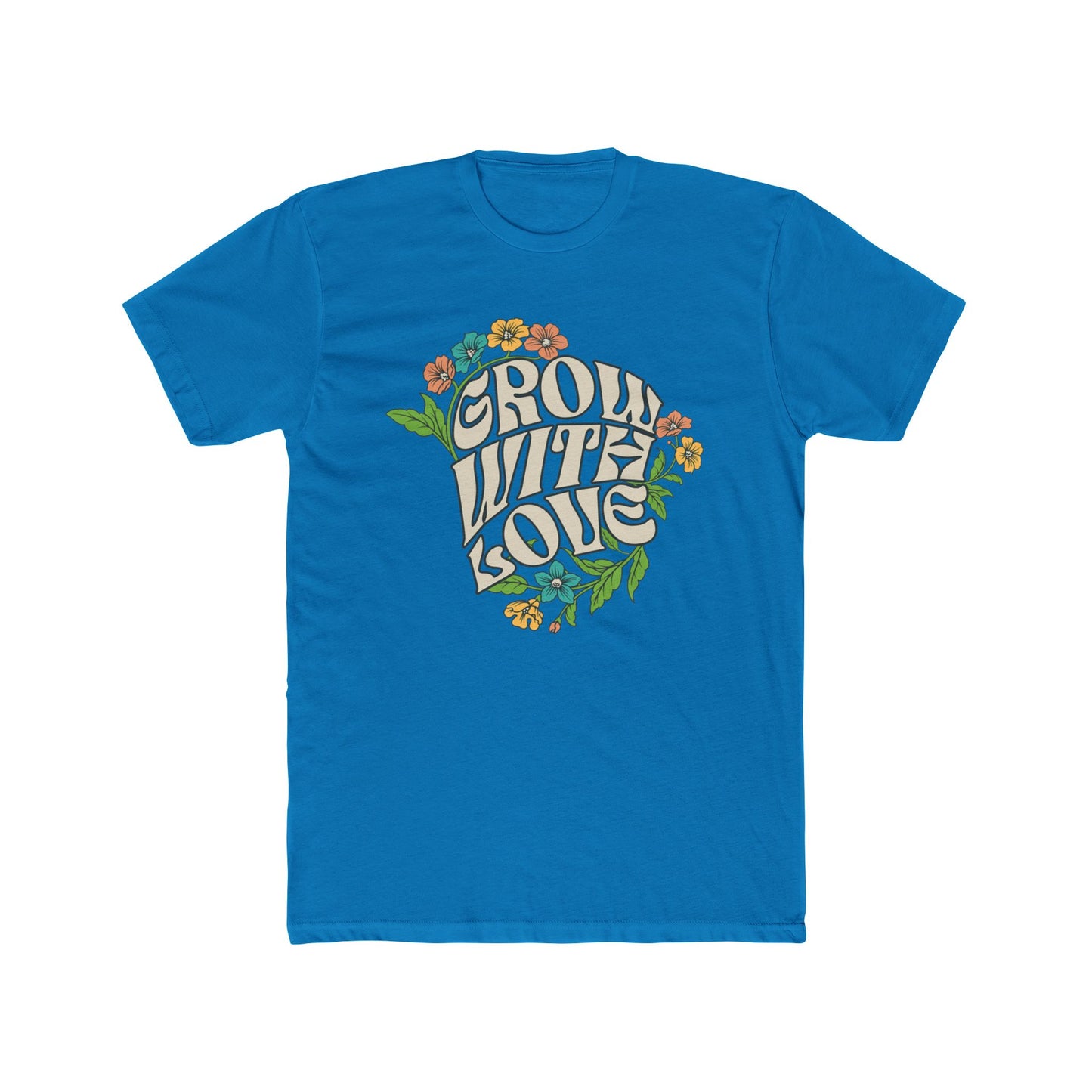 Grow With Love Unisex Tee - Floral Graphic T-Shirt for Nature Lovers