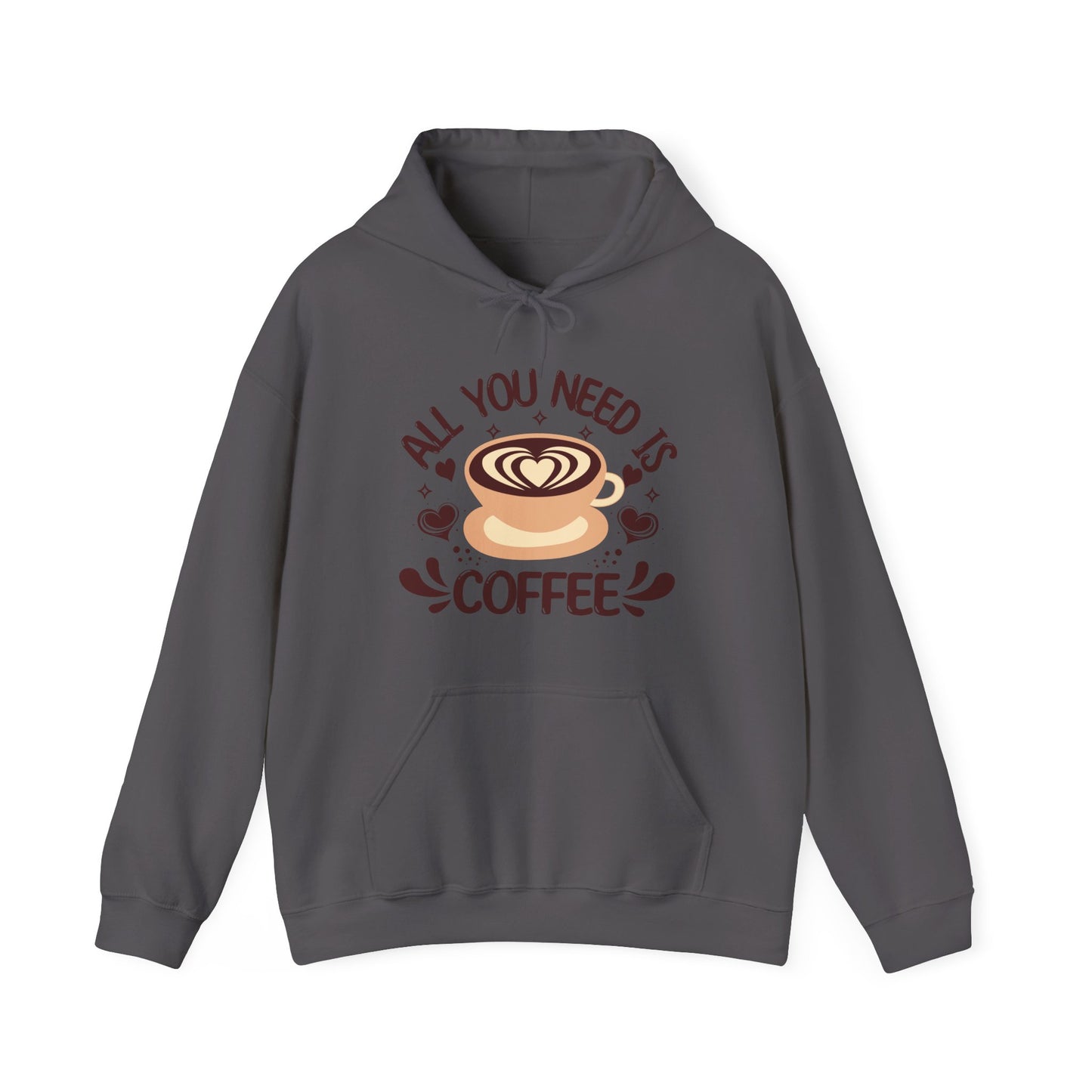Coffee Lover's Hoodie - "All You Need Is Coffee" Cozy Sweatshirt