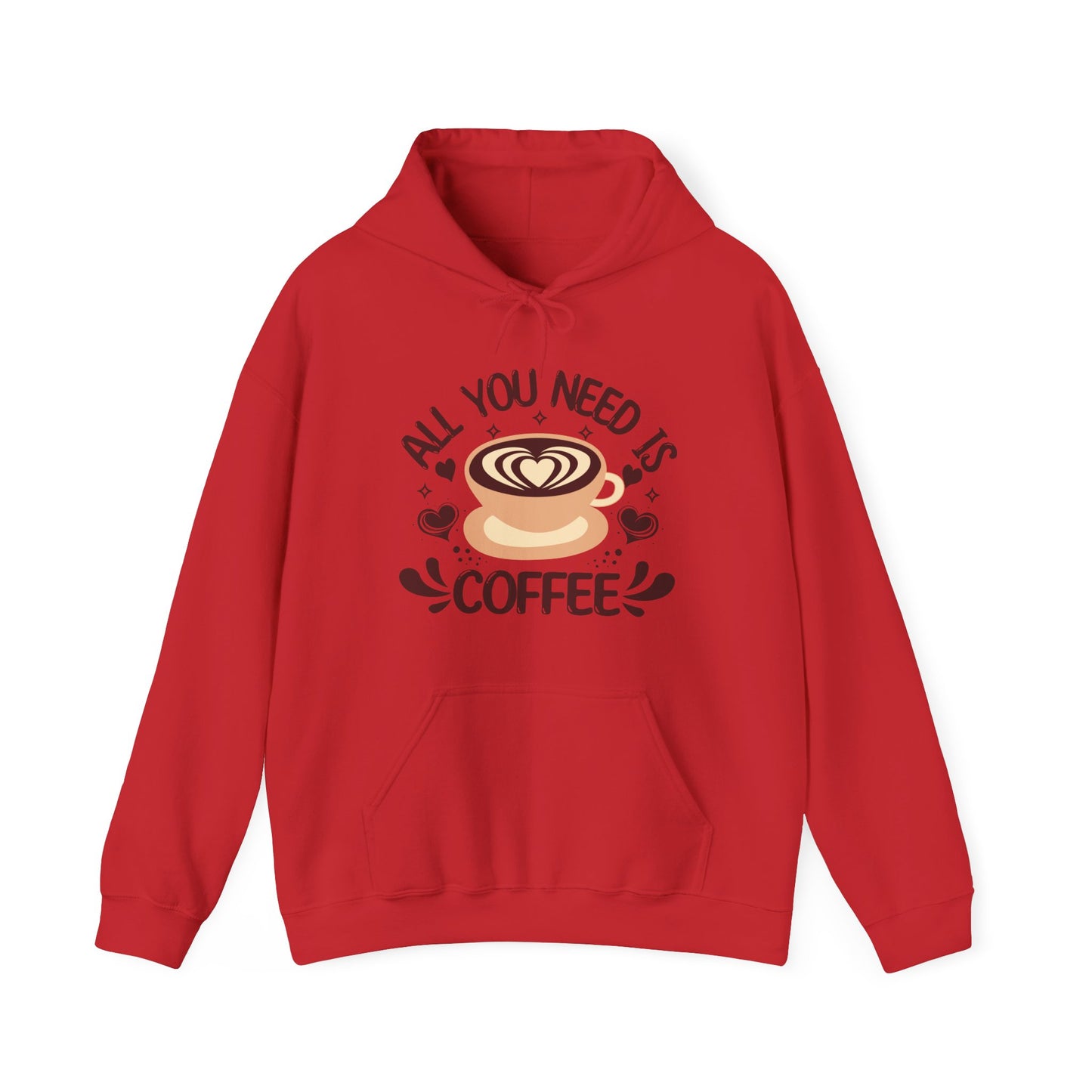 Coffee Lover's Hoodie - "All You Need Is Coffee" Cozy Sweatshirt