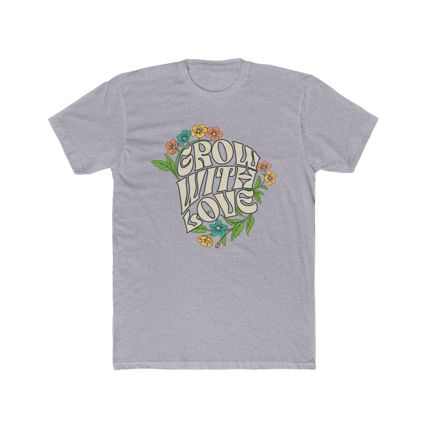 Grow With Love Unisex Tee - Floral Graphic T-Shirt for Nature Lovers