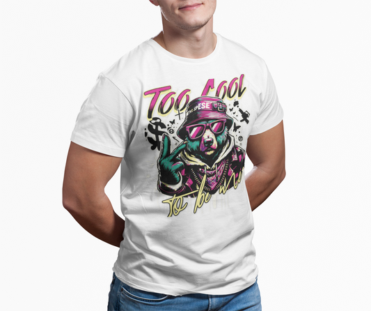 Too Cool to Be Me - Urban Streetwear Bear Graffiti T-Shirt